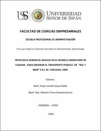 Propuesta gerencial basada en el modelo americano de calidad, para mejorar  el transporte público de Sol y Mar  de Chiclayo, 2009
