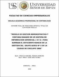 Modelo de gestión administrativa y contable basado en un sistema de  información gerencial ( S I G ) Para superar el deficiente manejo de la  gestión del Grupo Aéreo Nº 6 de