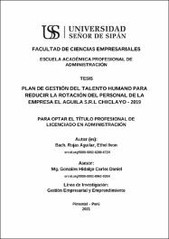 Plan de gestión del talento humano para reducir la rotación del personal de  la empresa el Aguila  Chiclayo - 2019